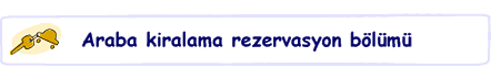 Yurt içinde ve Yurt dýþýnda ikamet eden ziyaretciler için Ara Kiralama hizmetleri! Kuzey Irlanda